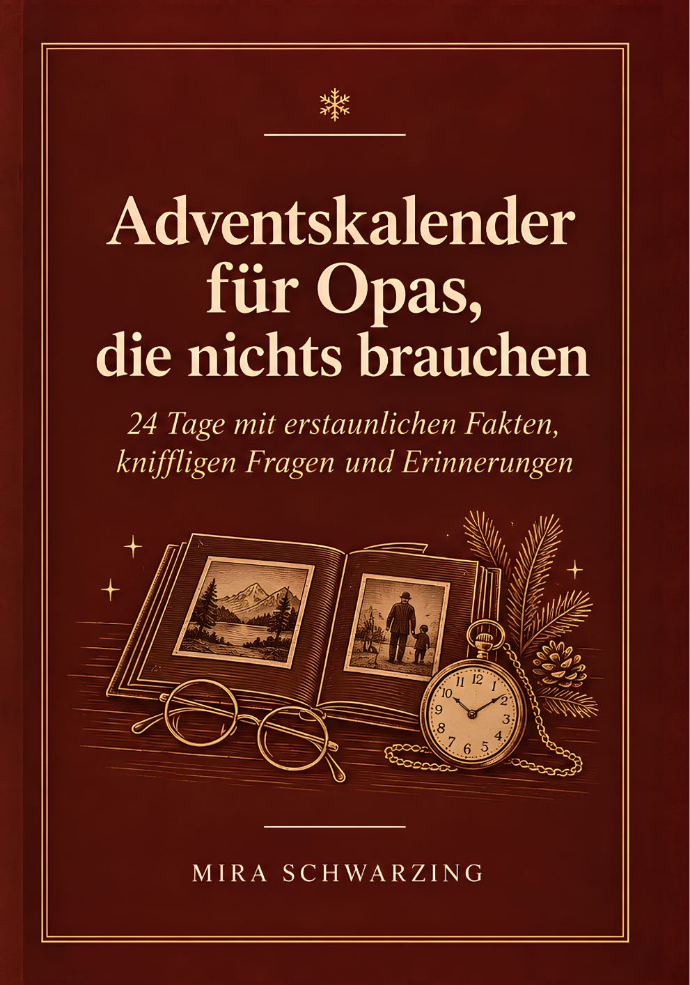 Adventskalender f&uuml;r Opas, die nichts brauchen